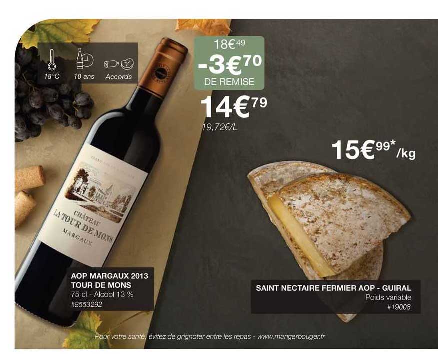 aop margaux 2013 tour de mons, saint nectaire fermier aop - guiral