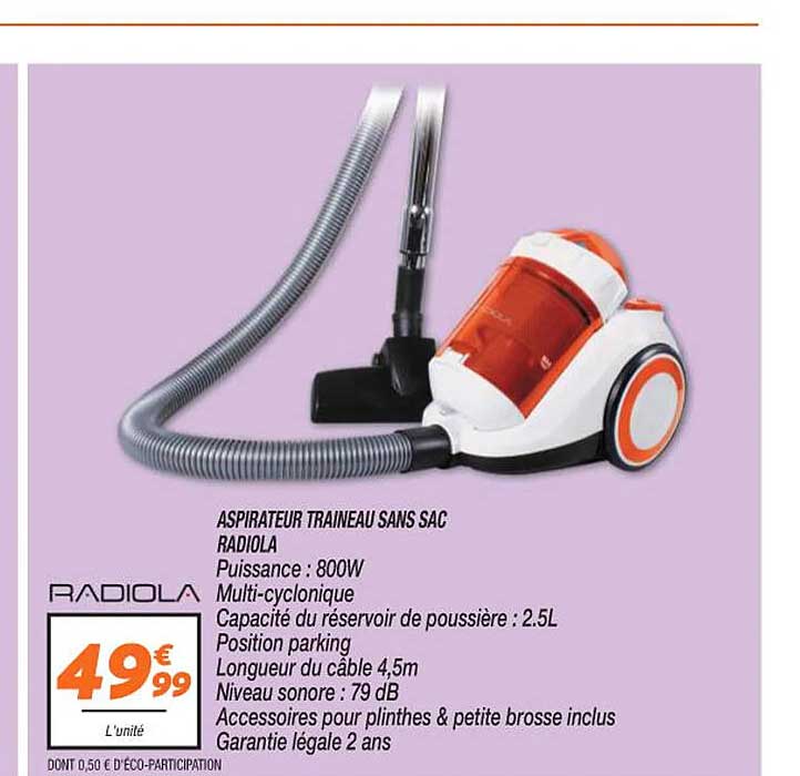Aspirateur Traineau Sans Sac Radiola