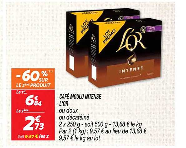 Café Moulu Intense L'or Ou Doux Ou Décaféiné