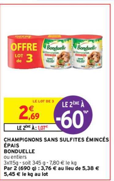 Champignons Sans Sulfites émincés épais Bonduelle