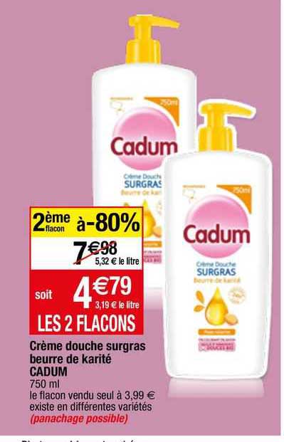creme douche surgras beurre de karite cadum