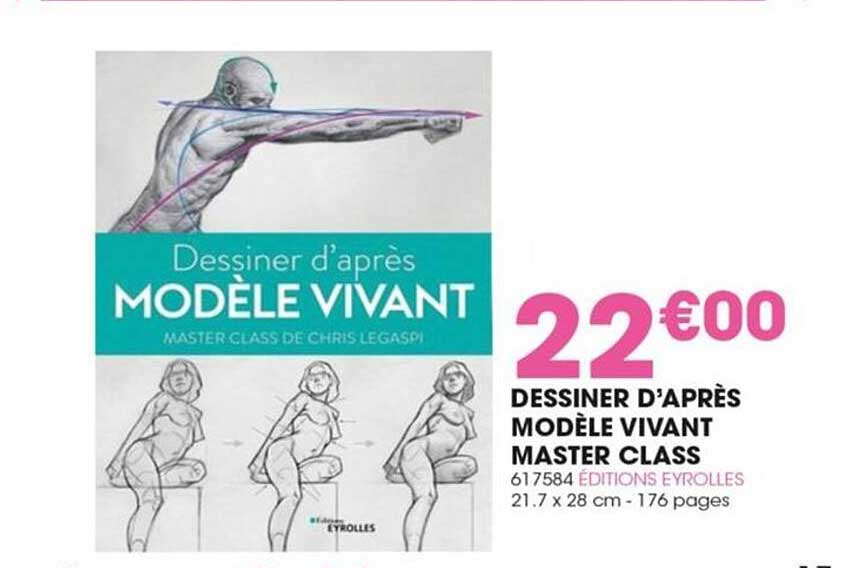 dessiner d'après modèle vivant master class édition eyrolles