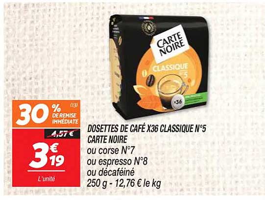 dosettes de café x36 classique n°5 carte noire ou corse n°7 ou espresso n°8 ou décaféiné
