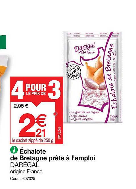 échalote de bretagne prête à l'emploi darégal