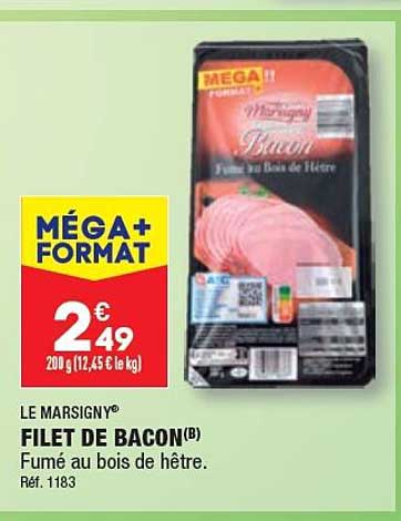 Filet De Bacon Le Marsigny