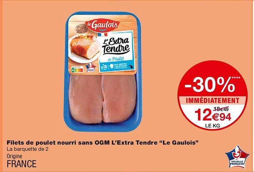 filets de poulet nourri sans ogm l'extra tendre "le gaulois"