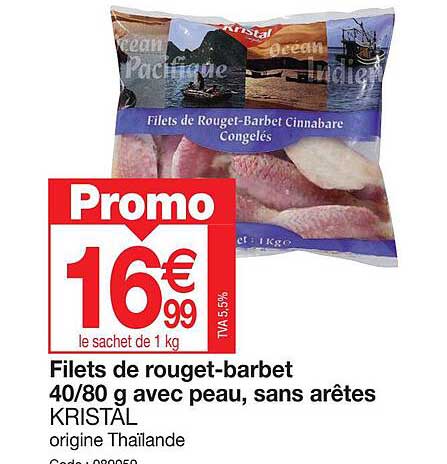 filets de rouget-barbet 40/80 g avec peau, sans aretes kristal
