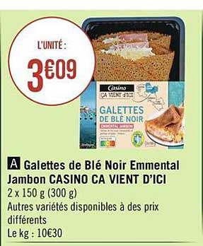 galettes de blé noir emmental jambon casino ça vient d'ici