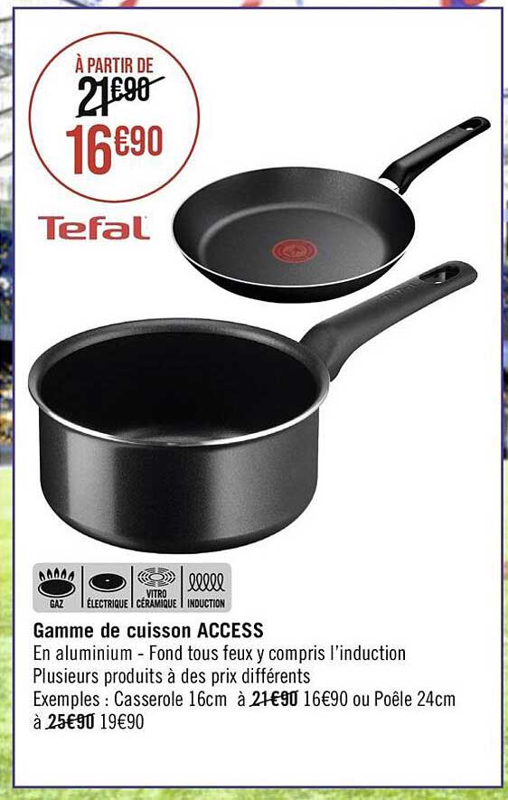 Gamme De Cuisson Access Tefal