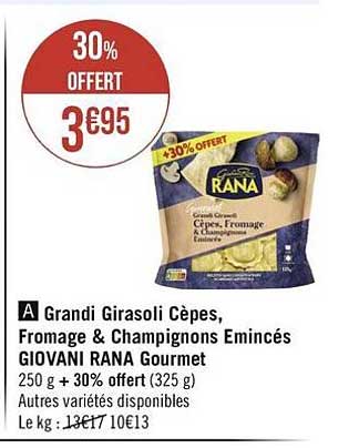 Grandi Girasoli Cèpes, Fromage & Champignons émincés Giovani Rana Gourmet