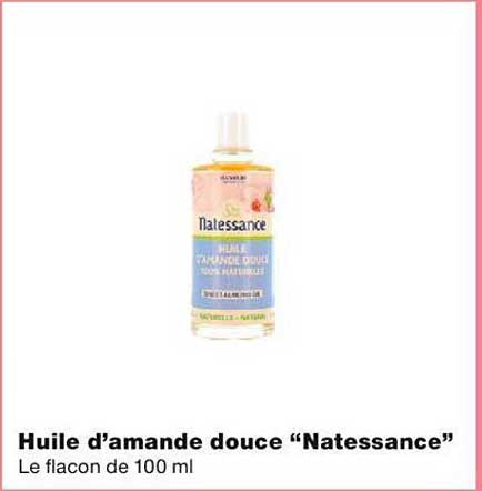 huile d'amande douce "natessance"