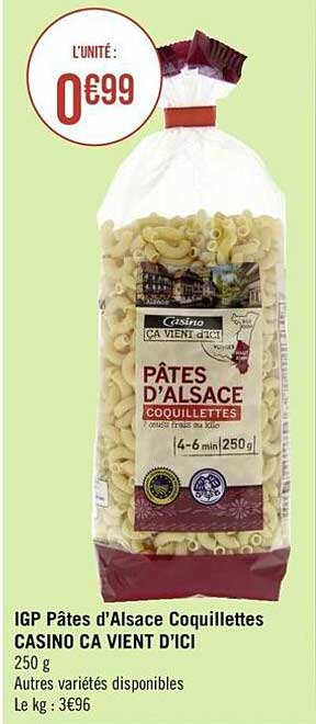 igp pâtes d'alsace coquillettes casino ça vient d'ici