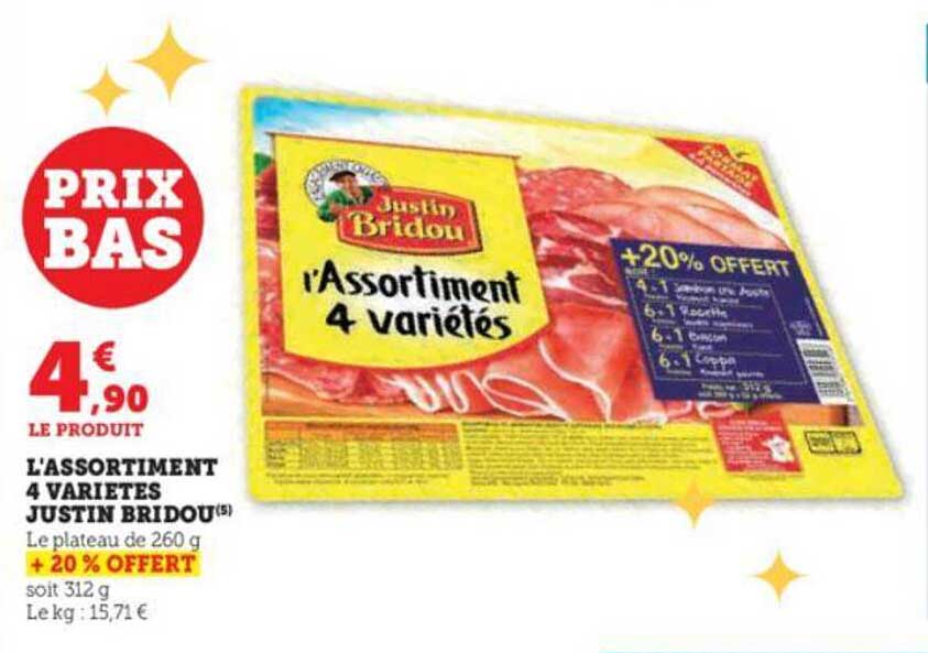 l'assortiment 4 variétés justin bridou