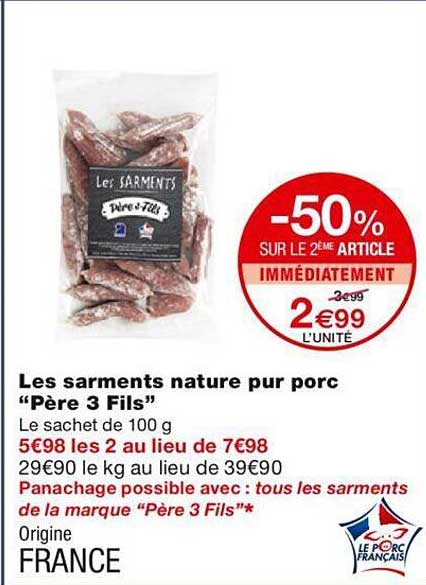 les sarments nature pur porc "père 3 fils"