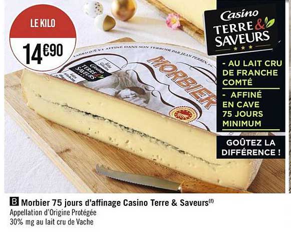 morbier 75 jours d'affinage casino terre & saveurs