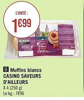 muffins blancs casino saveurs d'ailleurs