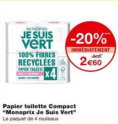 papier toilette compact "monoprix je suis vert"
