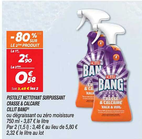 pistolet nettoyant surpuissant crasse & calcaire cillit bang ou dégraissant ou zéo moisissure