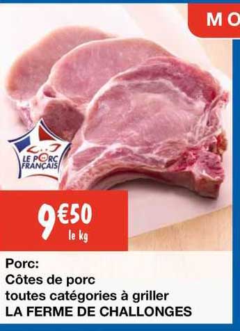 porc: cotes de porc toutes categories a griller la ferme de challonges
