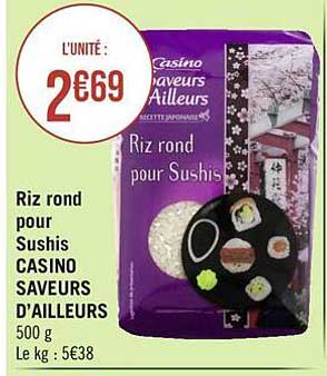 riz rond pour sushis casino saveurs d'ailleurs