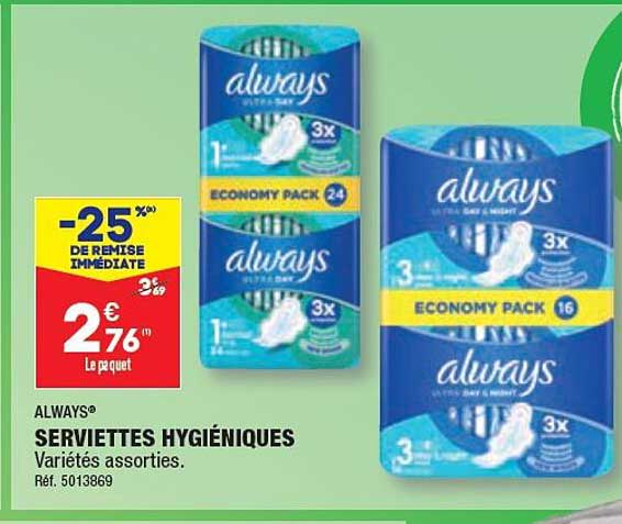 serviettes hygiéniques always