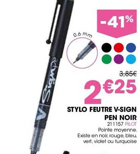 stylo feutre v-sign pen noir pilot