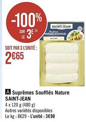 suprêmes soufflés nature saint-jean