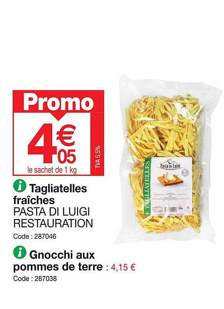 tagliatelles fraîches pasta di luigi restauration, gnocchi aux pommes de terre