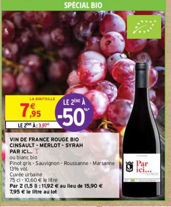 vin de france rouge bio cinsault - merlot - syrah par ici...