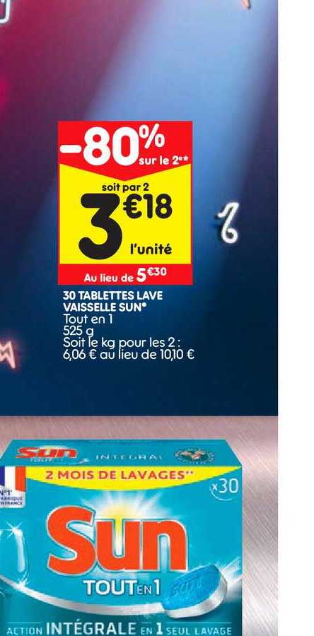 30 tablettes lave vaisselle sun -80% sur le 2e