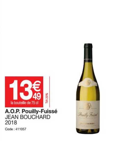 a.o.p. pouilly fuissé jean bouchard 2018