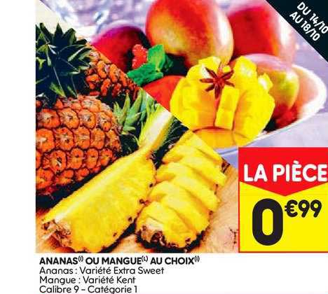 Ananas Ou Mangue Au Choix