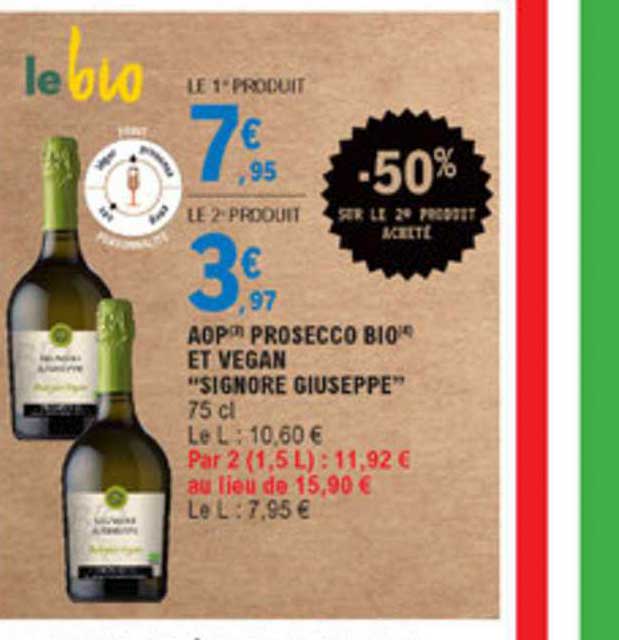aop prosecco bio et vegant signore giuseppe -50% sur le 2e produit acheté