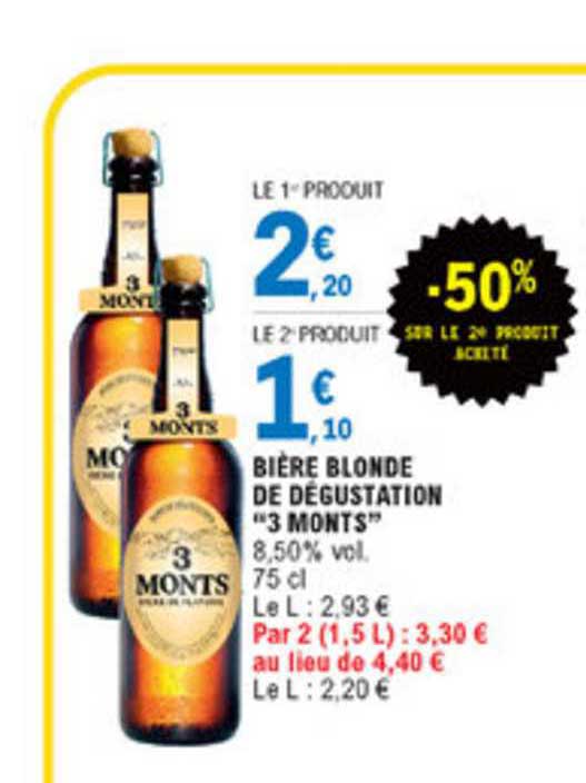 bière blonde de dégustation 3 monts -50% réduction immédiate