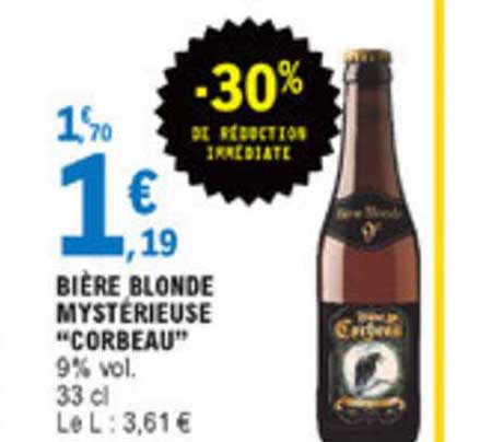 bière blonde mystérieuse corbeau -30% réduction immédiate