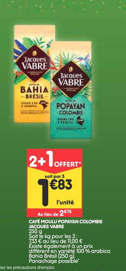 Café Moulu Popayan Colombie Jacques Vabre 2+1 Offert