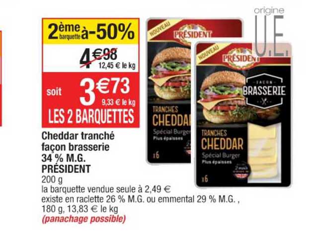 cheddar tranché façon brasserie 34% m.g. 2ème barquette à -50%