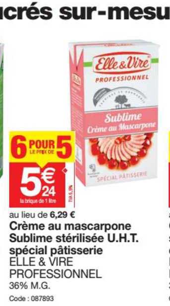 crème au macarpone sublime stérilisée u.h.t. spécial pâtisserie elle & vire professionnel