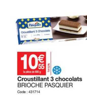 Croustillant 3 Chocolats Brioche Pasquier
