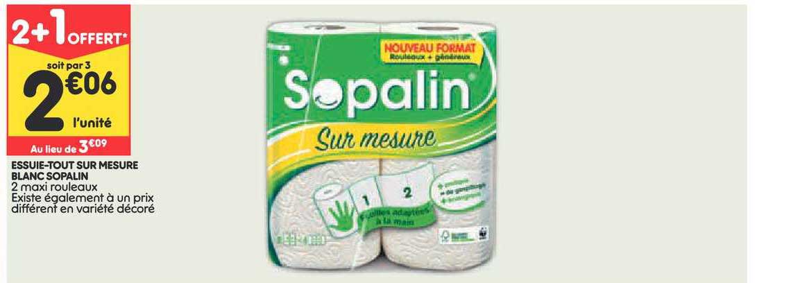 essuie tout sur mesure blanc sopalin 2+1 offert