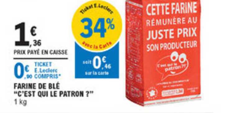 farine de blé c'est qui le patron