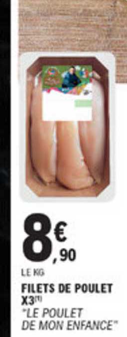 filet de poulet x3 le poulet de mon enfance
