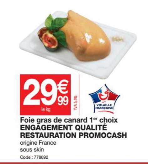 foie gras de canard 1er choix engagement qualité restauration promocash