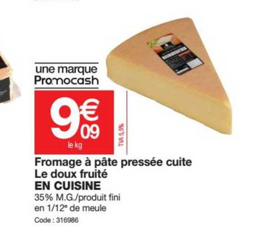fromage à pâte pressée cuite le doux fruité en cuisine