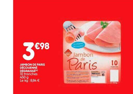 Jambon De Paris Découenné Dégraissé