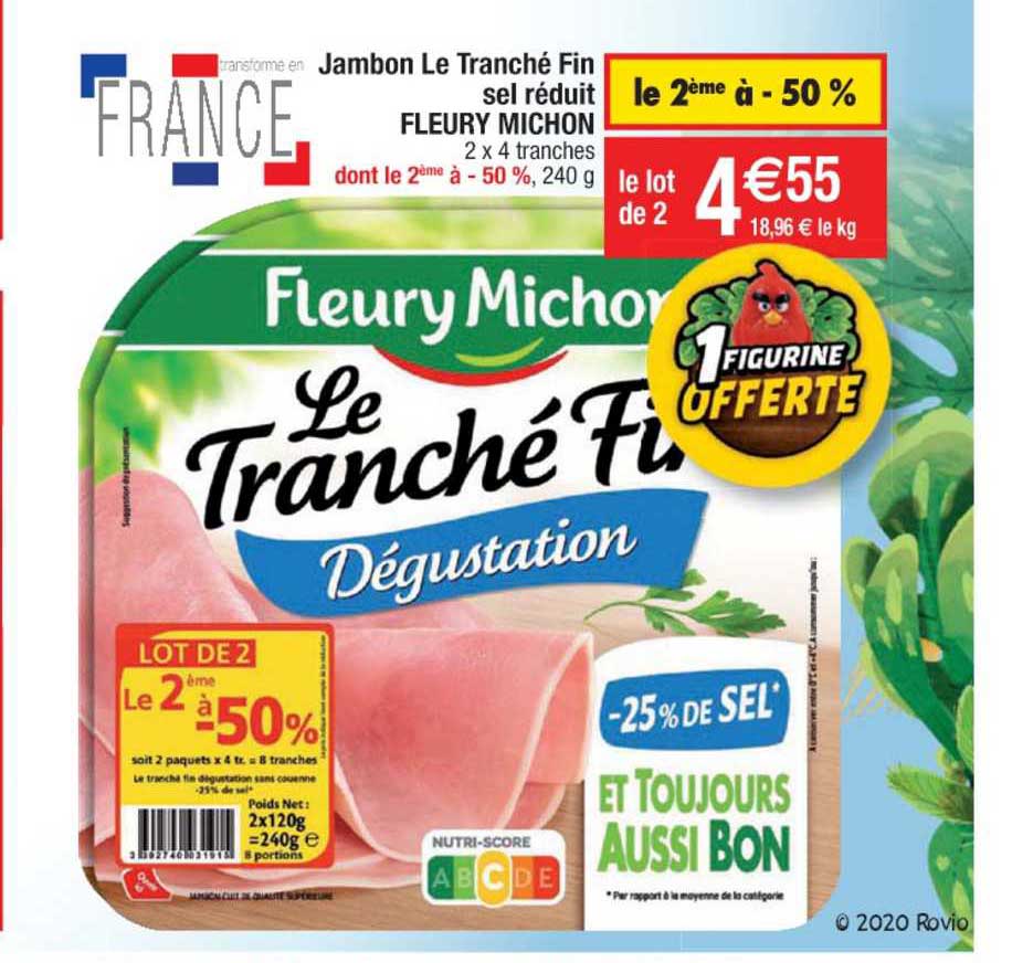 jambon le tranché fin sel réduit fleury michon le 2ème à -50%