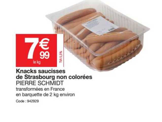 knacks saucisses de strasbourg non colorées pierre schmidt