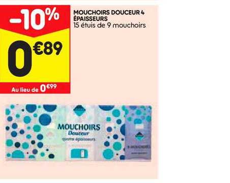 mouchoirs douceur & épaisseurs