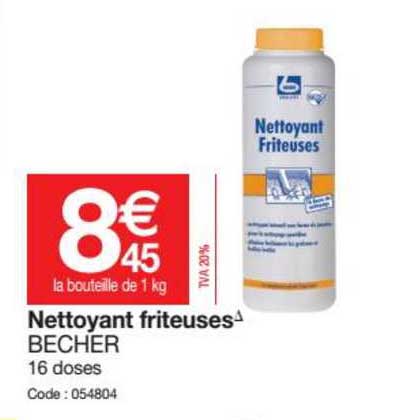 nettoyant friteuse becher