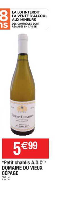 petit chablis a.o.c domaine du vieux cépage